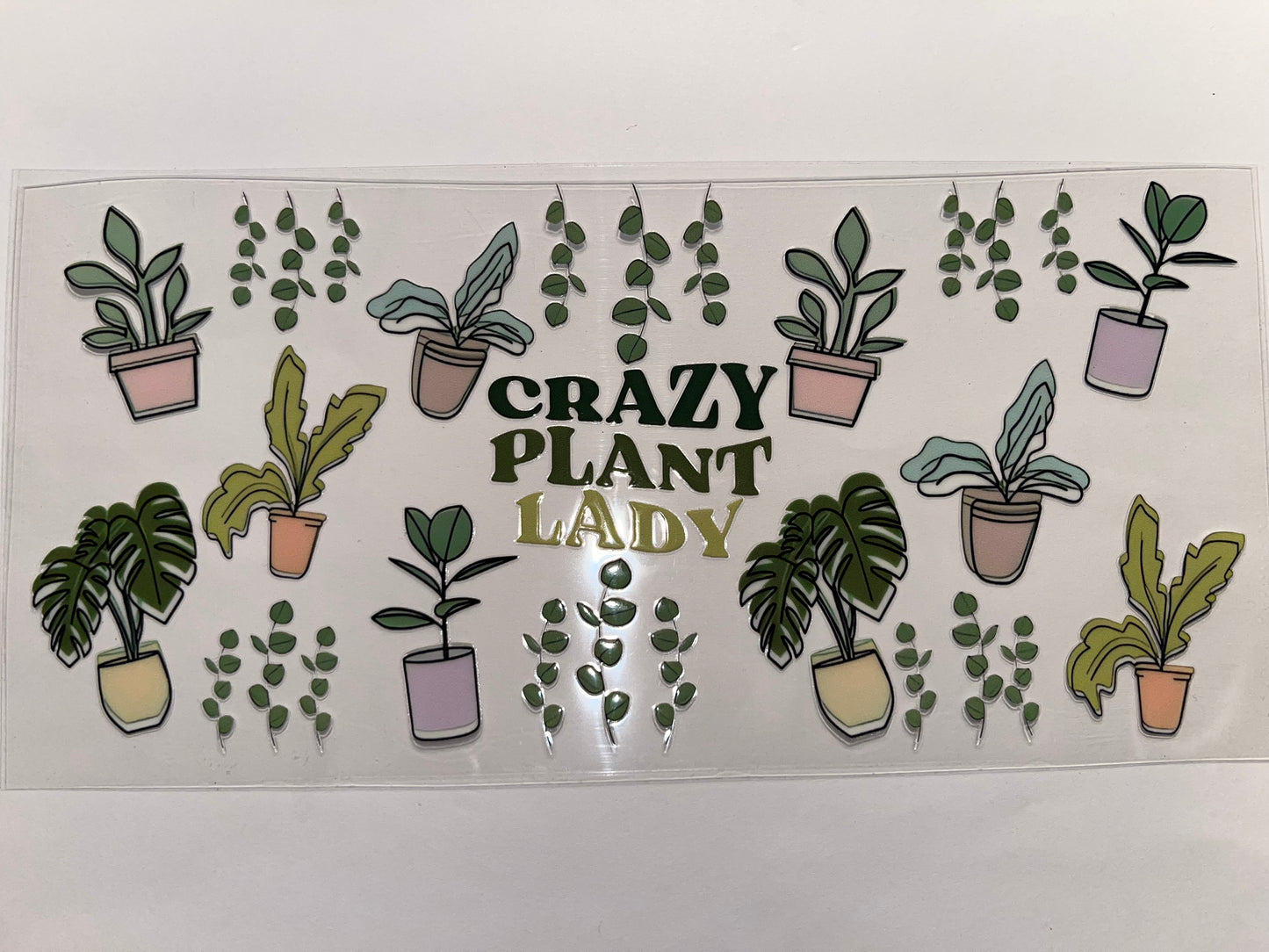 Crazy Plant Lady