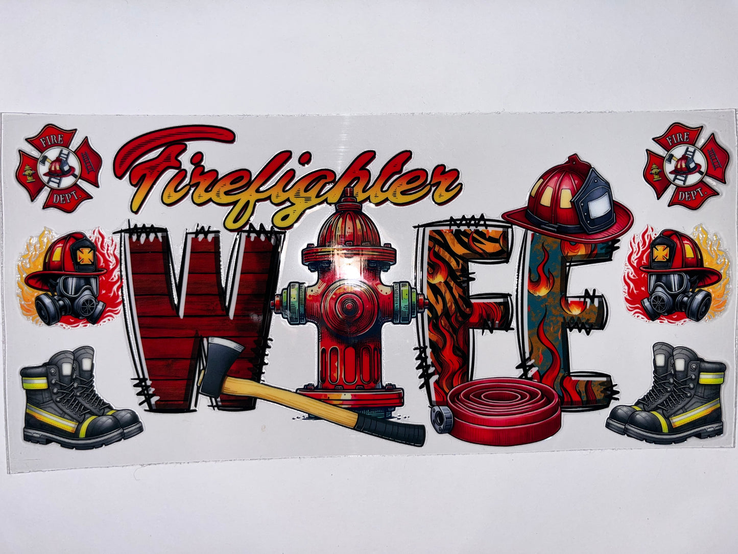 Firefighter Wife