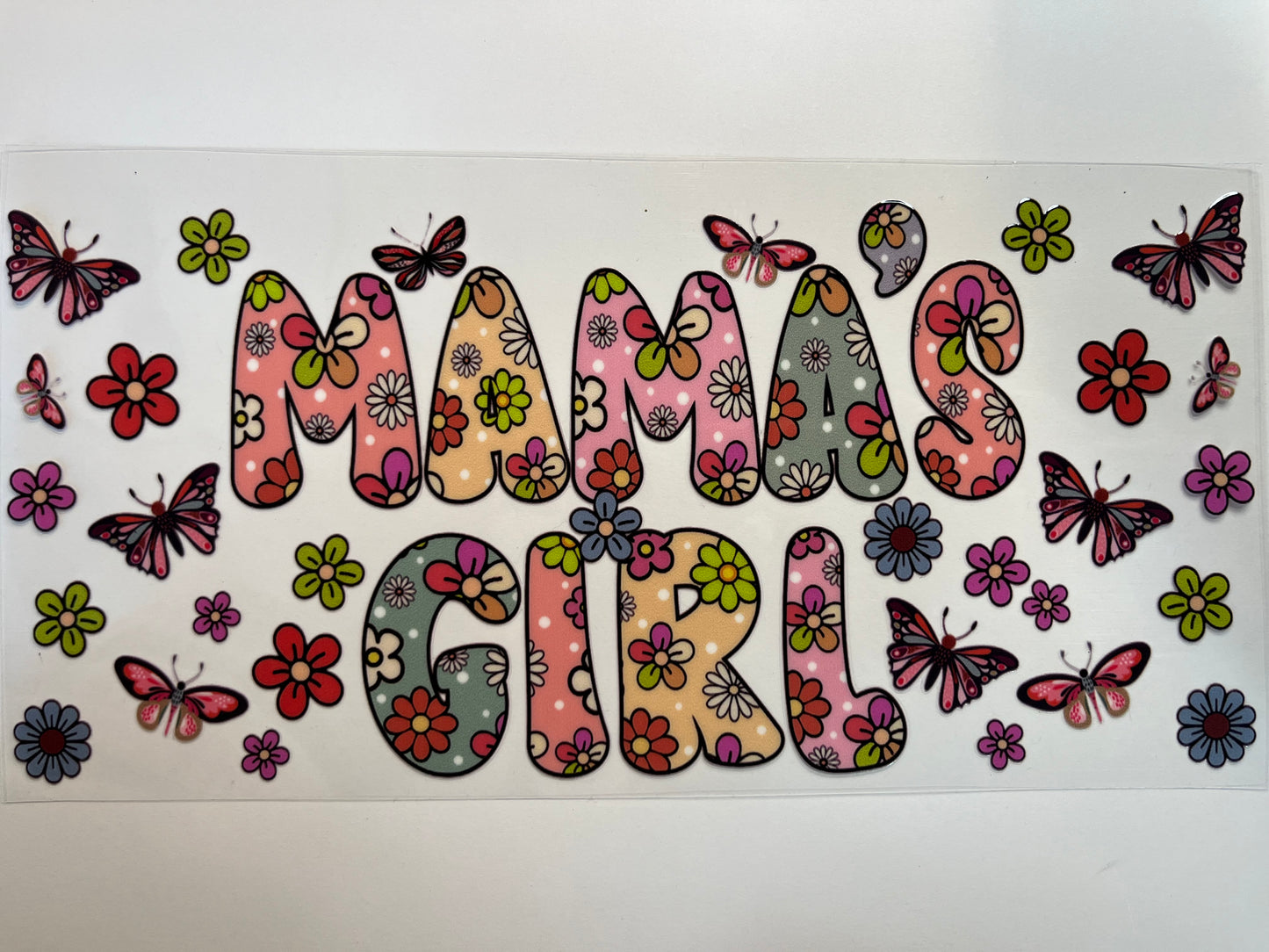 Mama's Girl with Flowers & Butterflies
