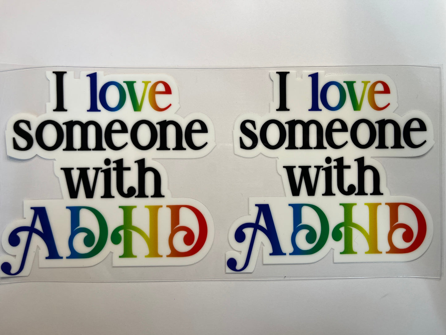 I Love Someone with ADHD