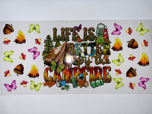 Life is Better by the Campfire