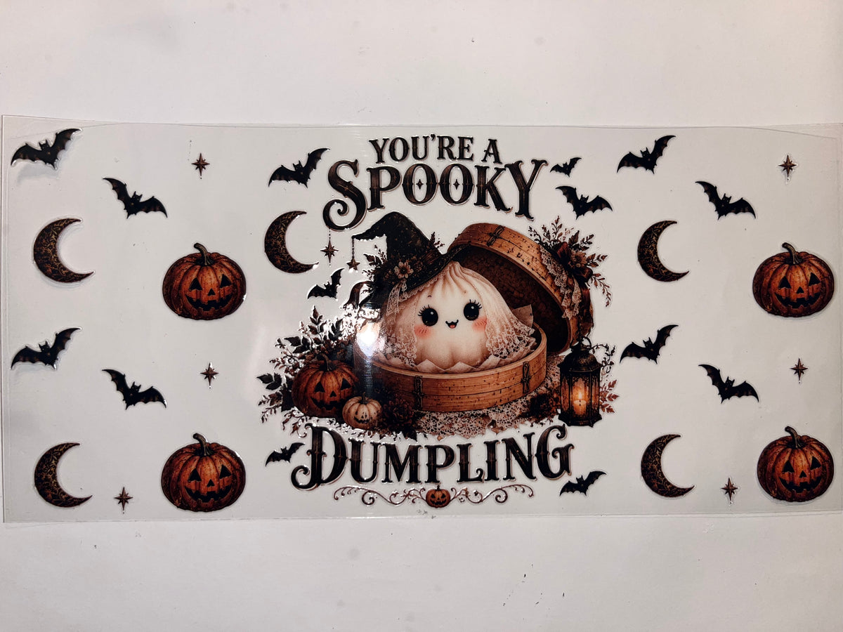 You're a Spooky Dumpling - Halloween