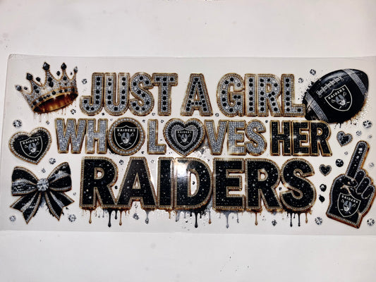 Just A Girl... Raiders - Football