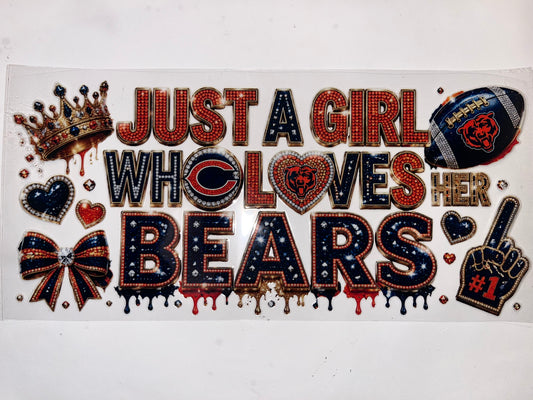 Just A Girl... Bears - Football