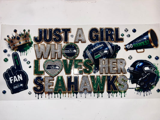 Just A Girl... Seahawks - Football