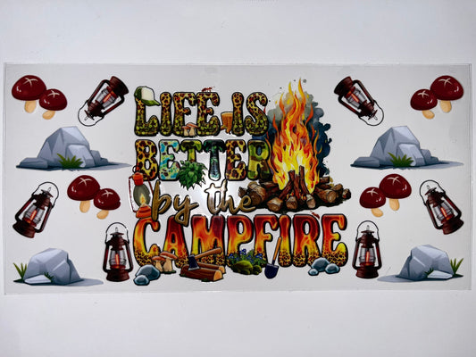 Life is Better by the Campfire
