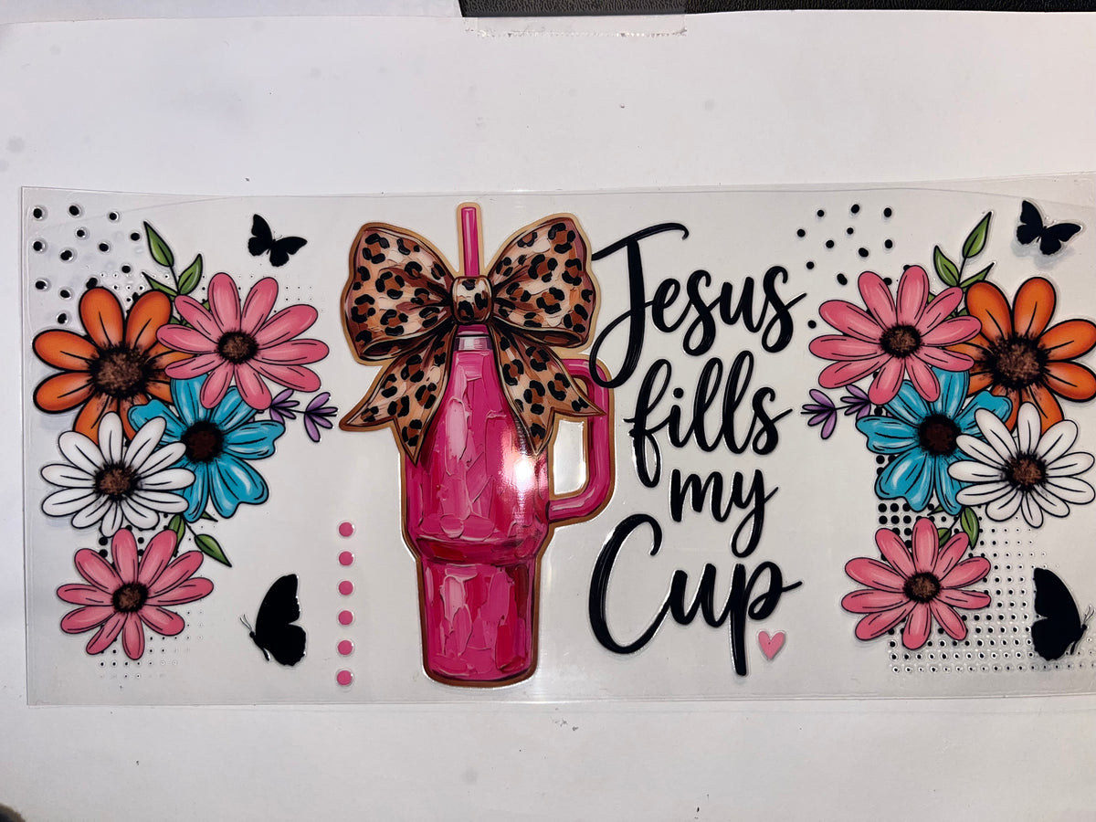 Jesus Fills My Cup - Faith