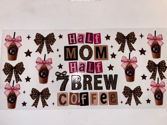 Half Mom Half 7 Brew - Drinks