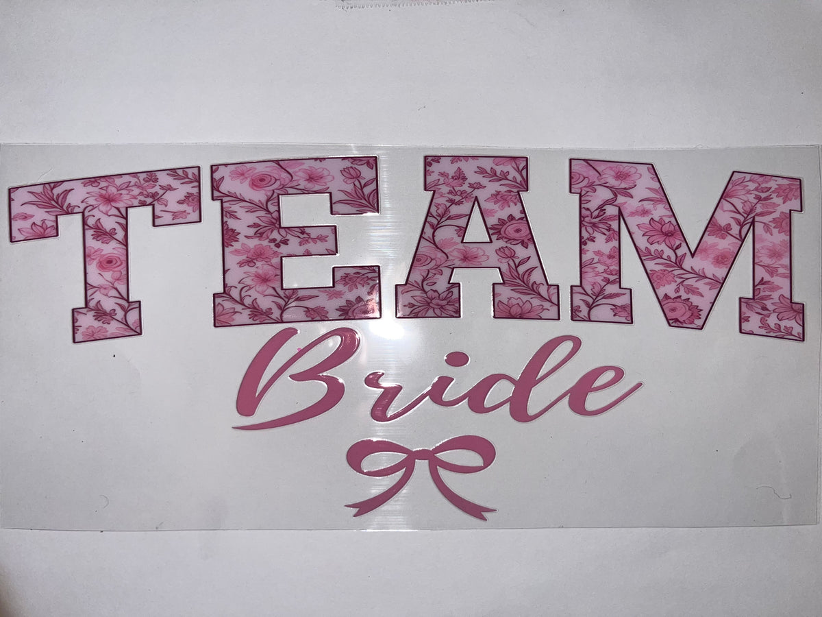 Team Bride