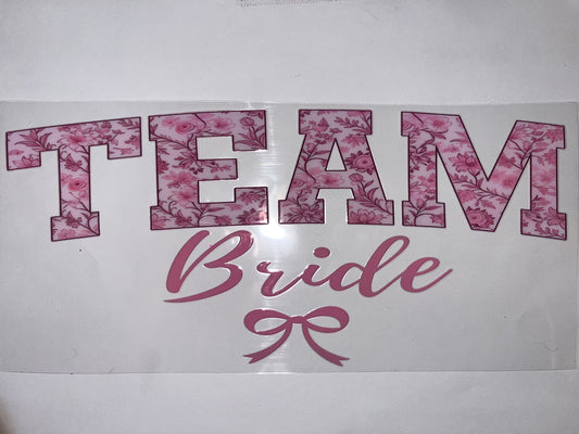 Team Bride