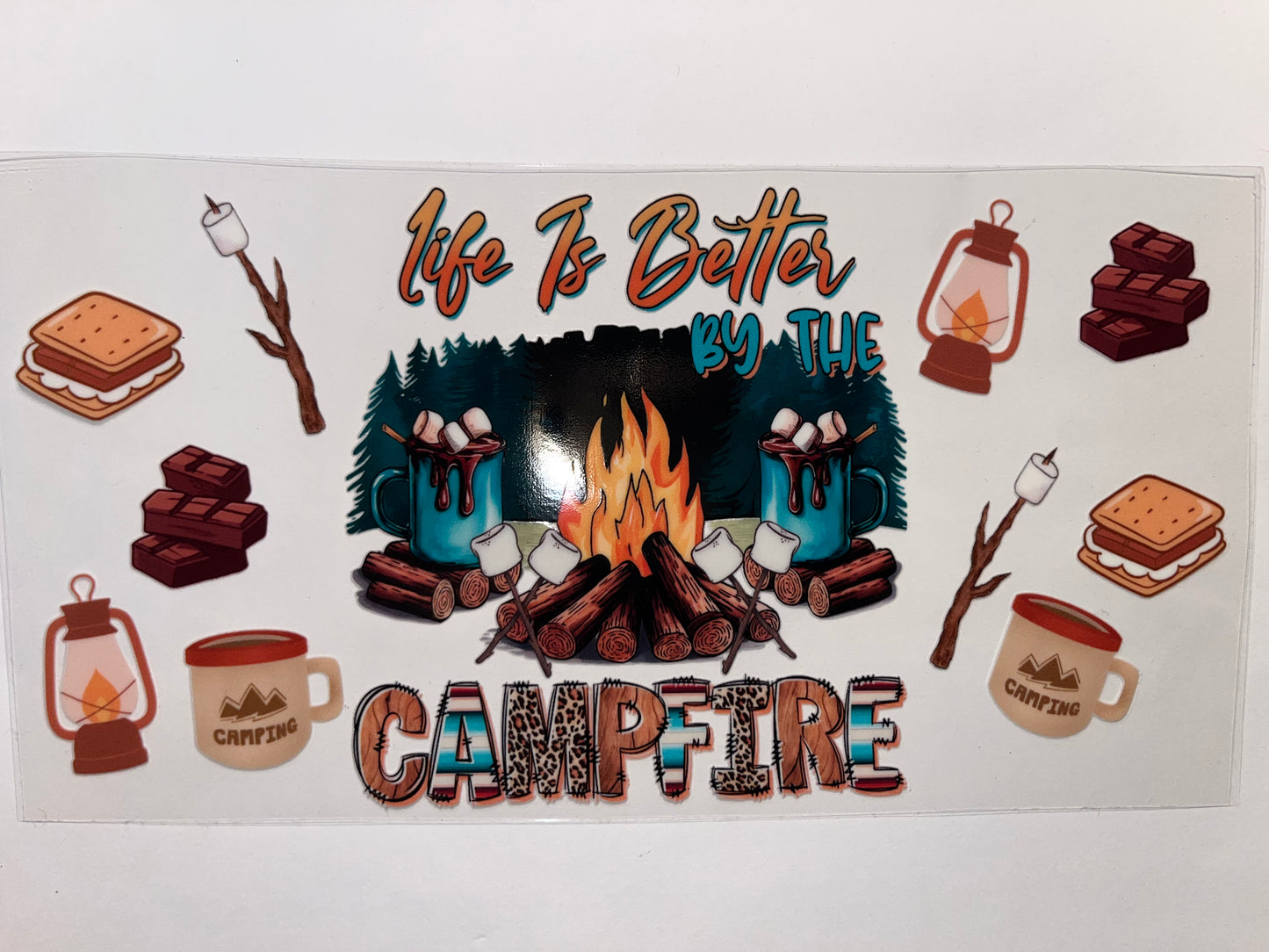 Life is Better by the Campfire