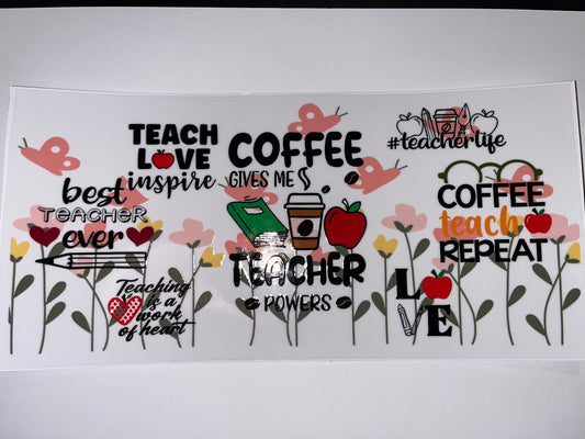 Coffee Gives Me Teacher Powers