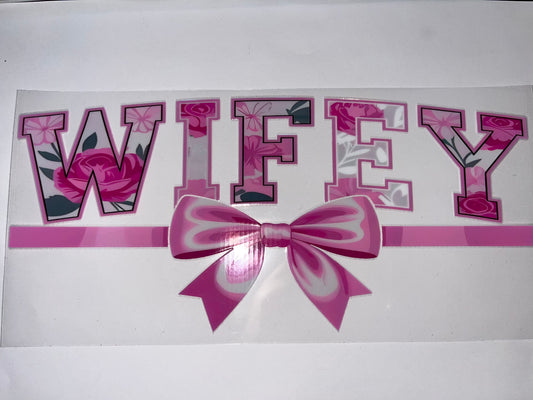 Wifey - Pink Bow