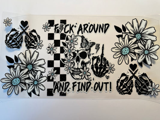 F*ck Around and Find Out Skull