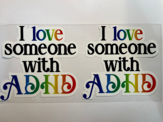 I Love Someone with ADHD