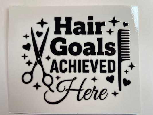 Hair - Hair Goals Achieved Here Decal
